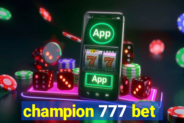 champion 777 bet